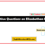 Objective Questions on Elizabethan Prose